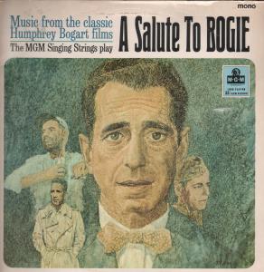 Mgm Singing Strings - A Salute To Bogie - Lp