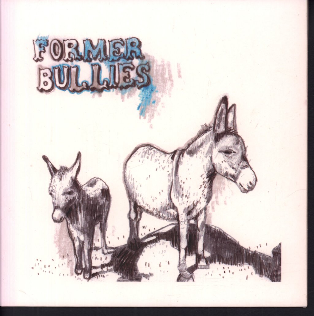 Former Bullies - World Ended - 7 Inch