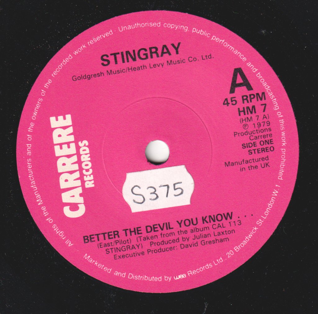 Stingray - Better The Devil You Know - 7 Inch