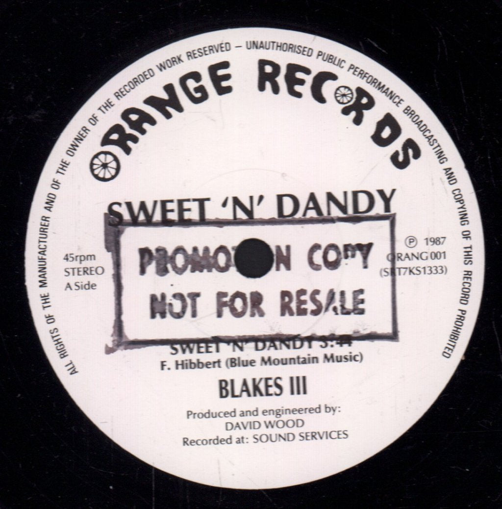 Blakes III - Sweet 'n'  Dandy !! - 7 Inch