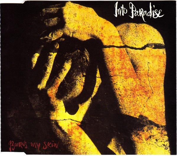 Into Paradise - Burns My Skin - Cd