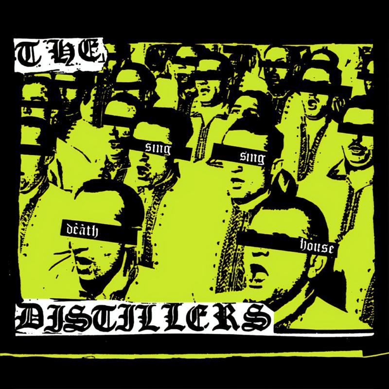Distillers - Sing Sing Death House - Lp