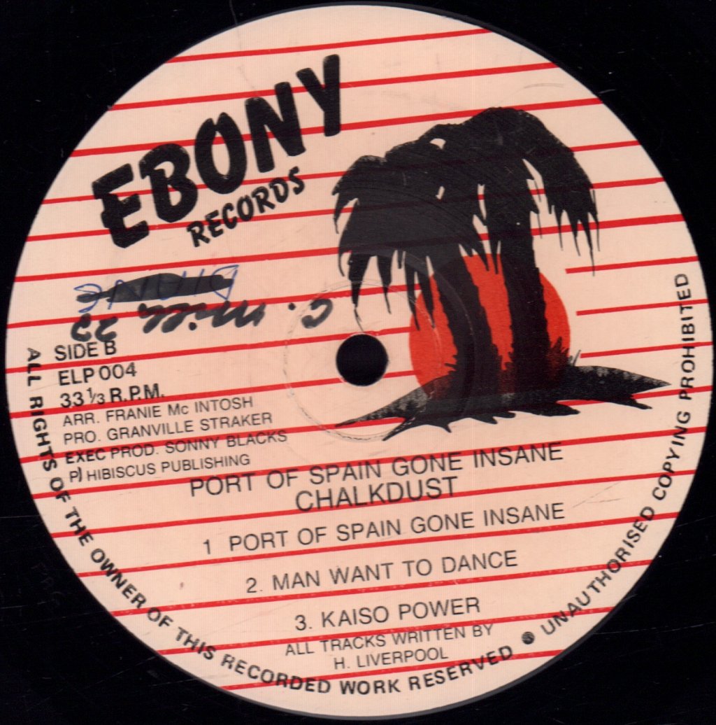 Chalkdust - Port Of Spain Gone Insane - Lp
