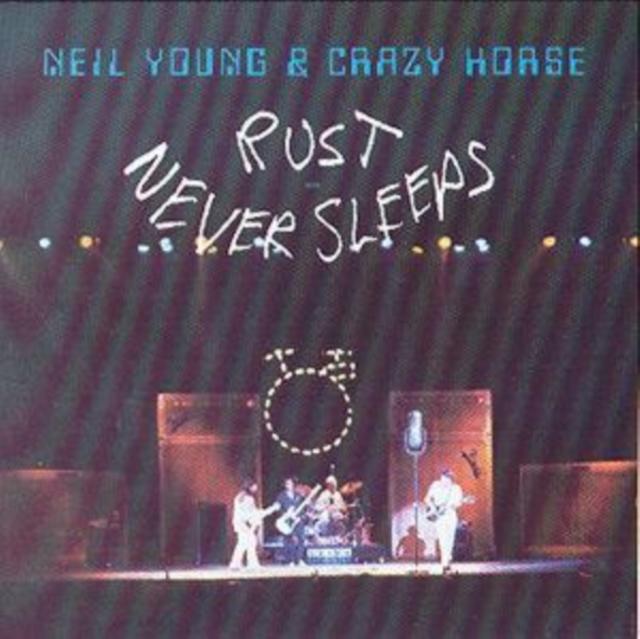 Neil Young And Crazy Horse - Rust Never Sleeps - Cd