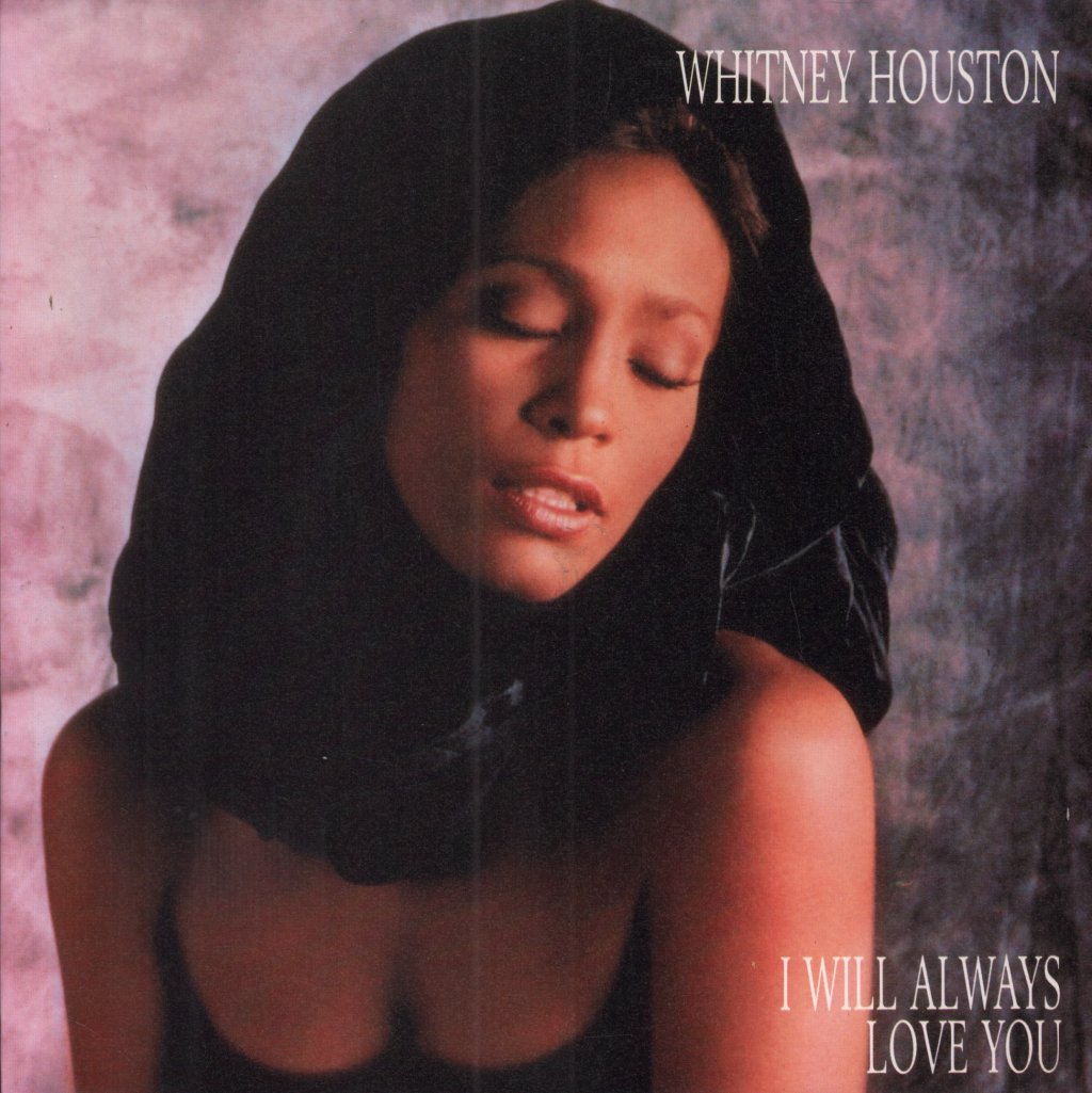 Whitney Houston - I Will Always Love You - 7 Inch