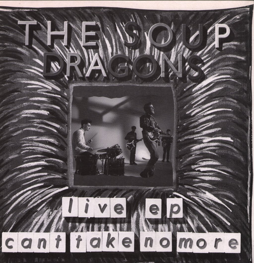 Soup Dragons - Can't Take No More - Live EP - 12 Inch
