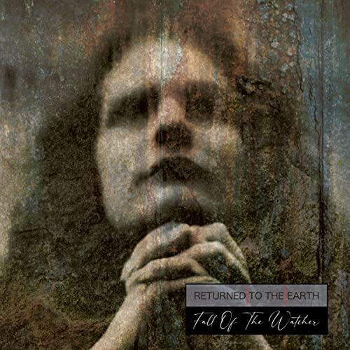 Returned To The Earth - Fall of the Watcher - Cd