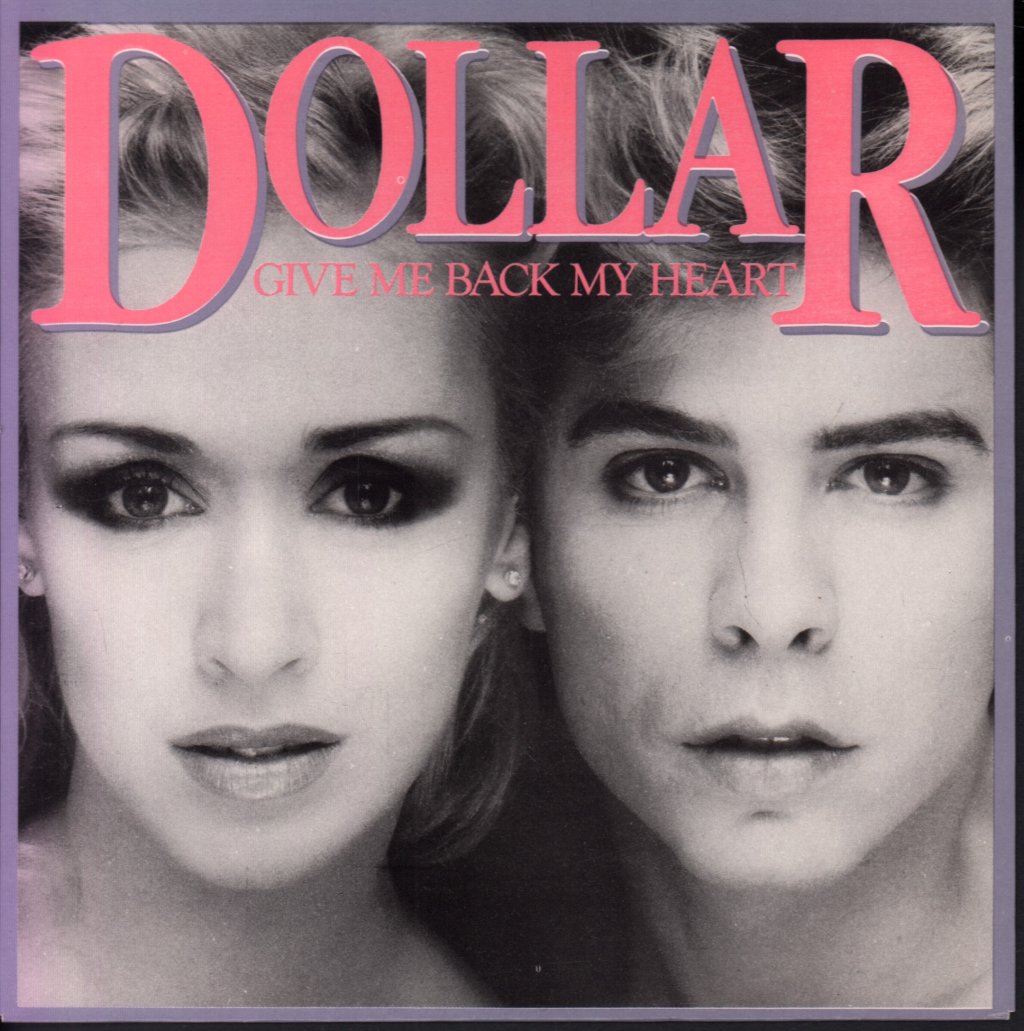 Dollar - Give Me Back My Heart - 7 Inch
