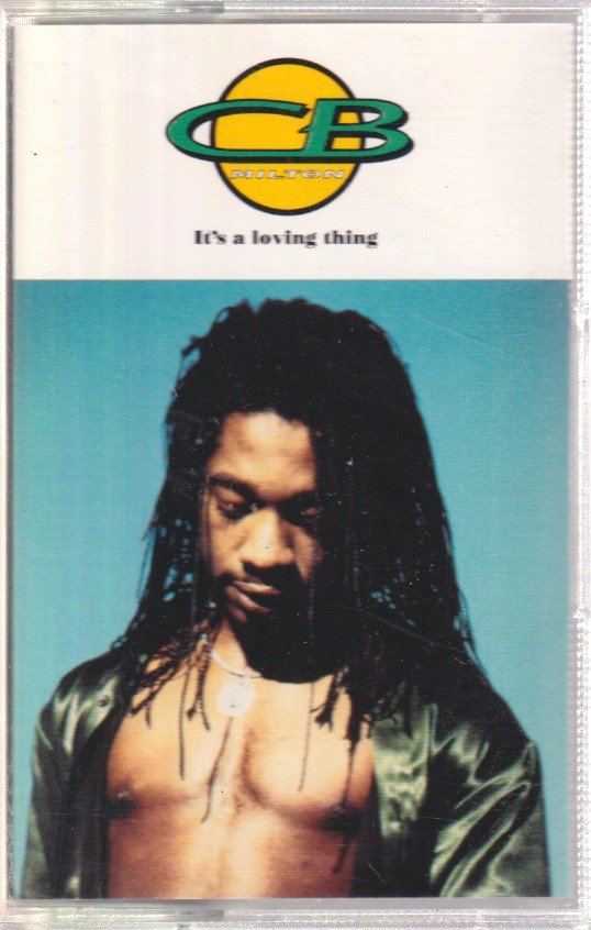 Cb Milton - It's A Loving Thing - Cassette