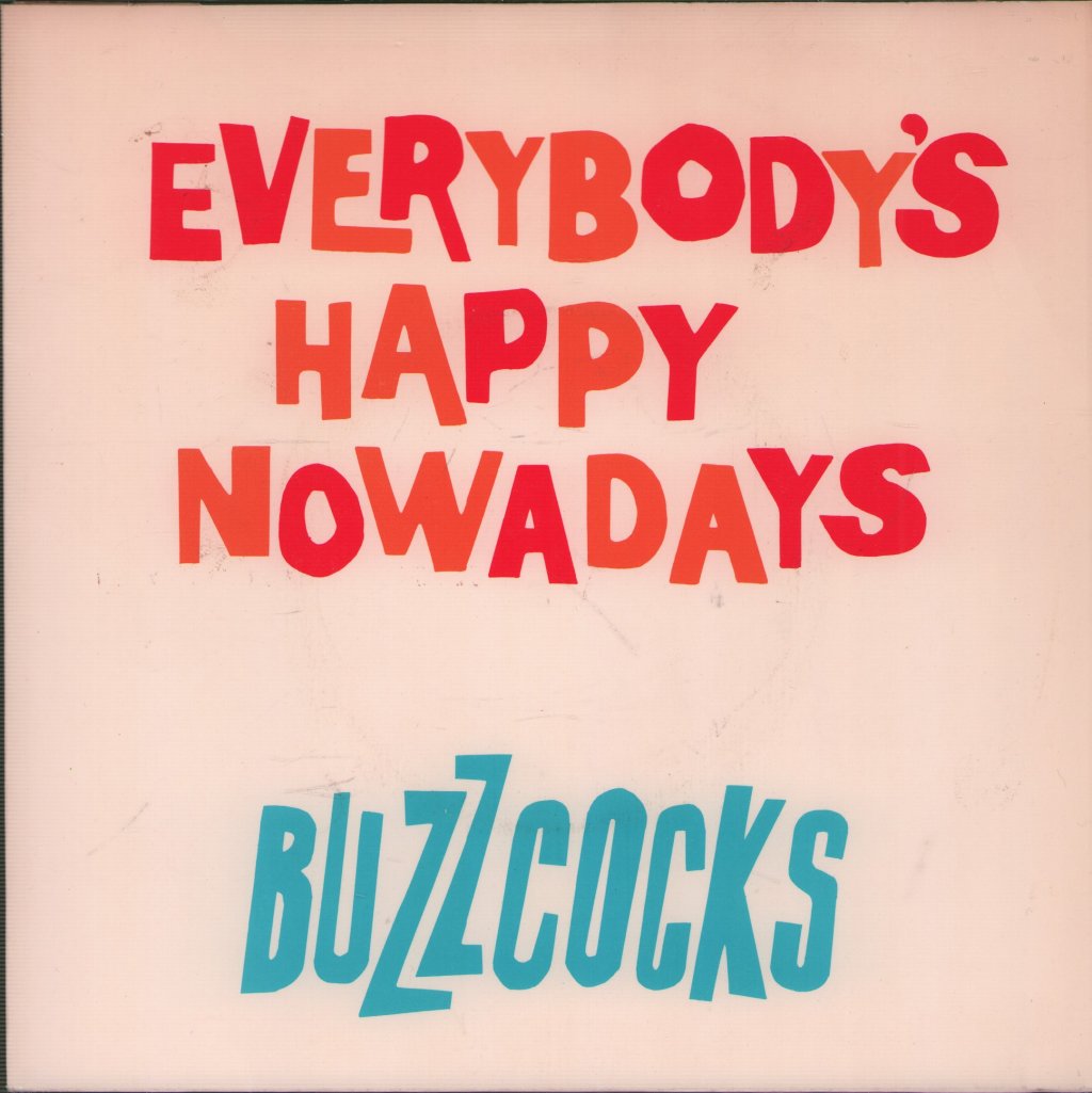 Buzzcocks - Everybody's Happy Nowadays - 7 Inch