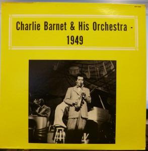 Charlie Barnet And His Orchestra - 1949 - Lp