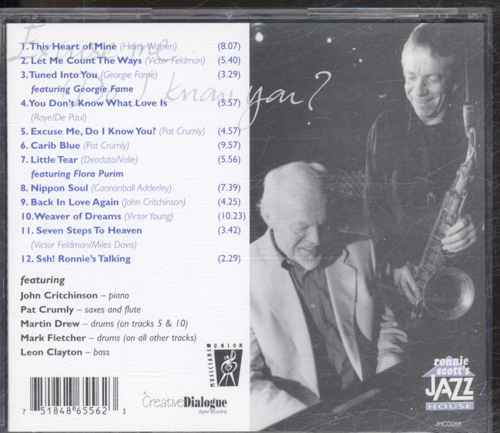 John Critchinson Quartet - Excuse Me, Do I Know You? (A Tribute To Ronnie Scott) - Cd