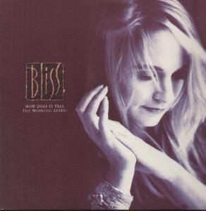 Bliss (Late 80'S/90'S Group) - How Does It Feel The Morning After - 12 Inch
