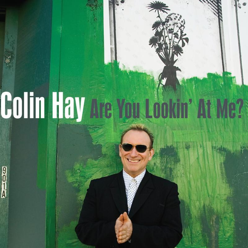 Colin Hay - Are You Lookin' At Me? - Cd