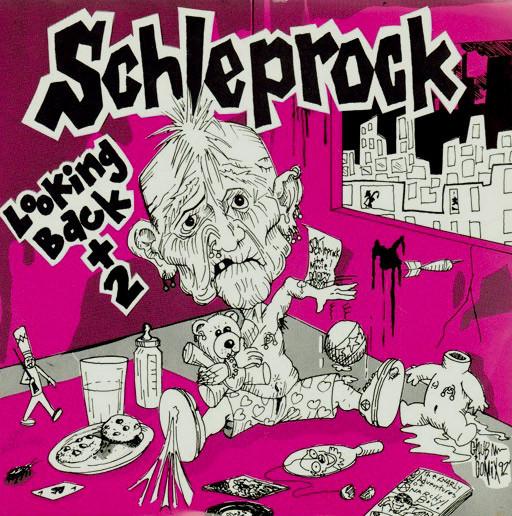 Schleprock - Looking Back + 2 - 7 Inch