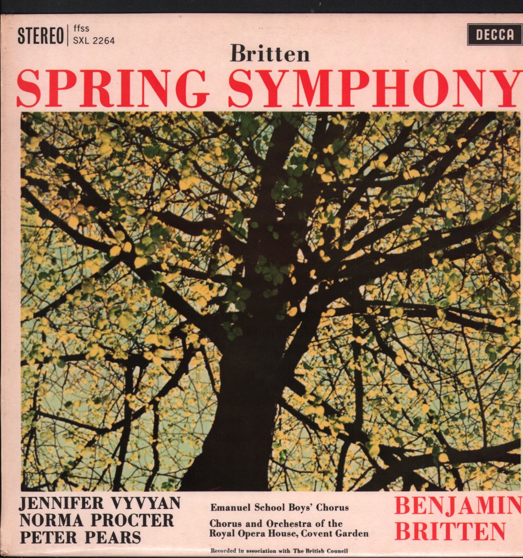 Benjamin Britten / Jennifer Vyvyan / Norma Procter / Peter Pears / Orchestra Of The Royal Opera House, Covent Garden - Benjamin Britten - Spring Symphony - Lp