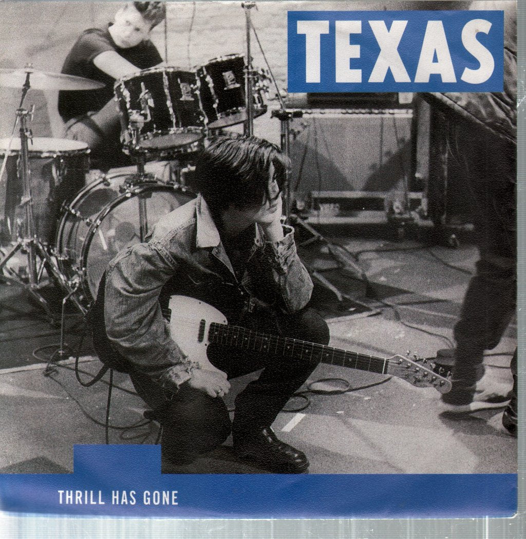 Texas - Thrill Has Gone - 7 Inch