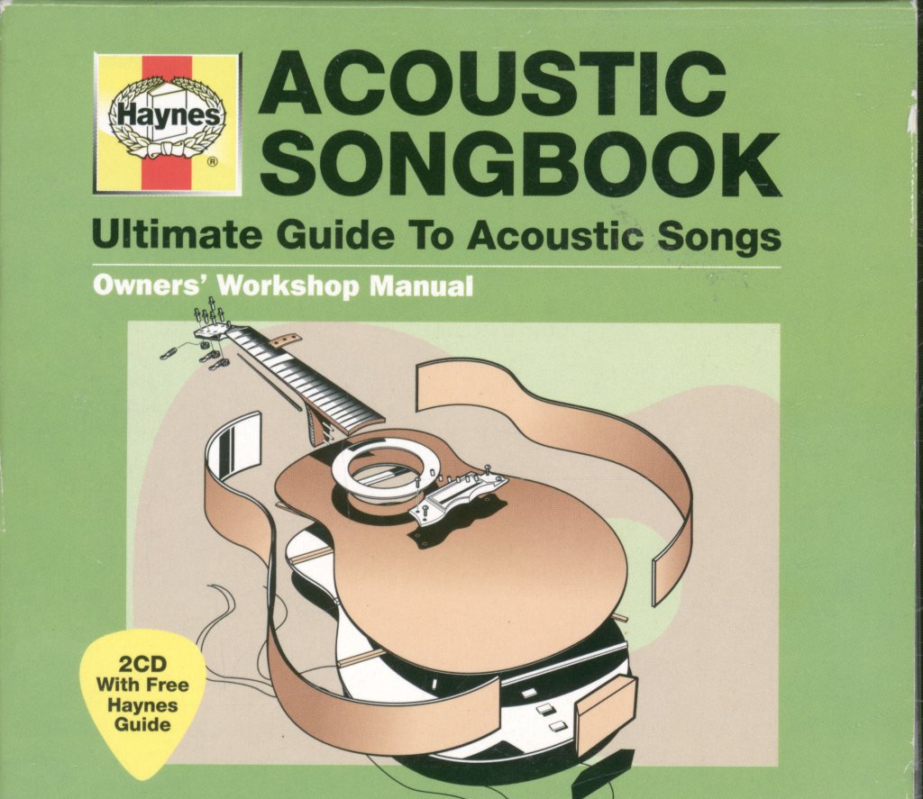 Various Artists - Haynes Acoustic Songbook - Ultimate Guide to Acoustic Rock - Double Cd