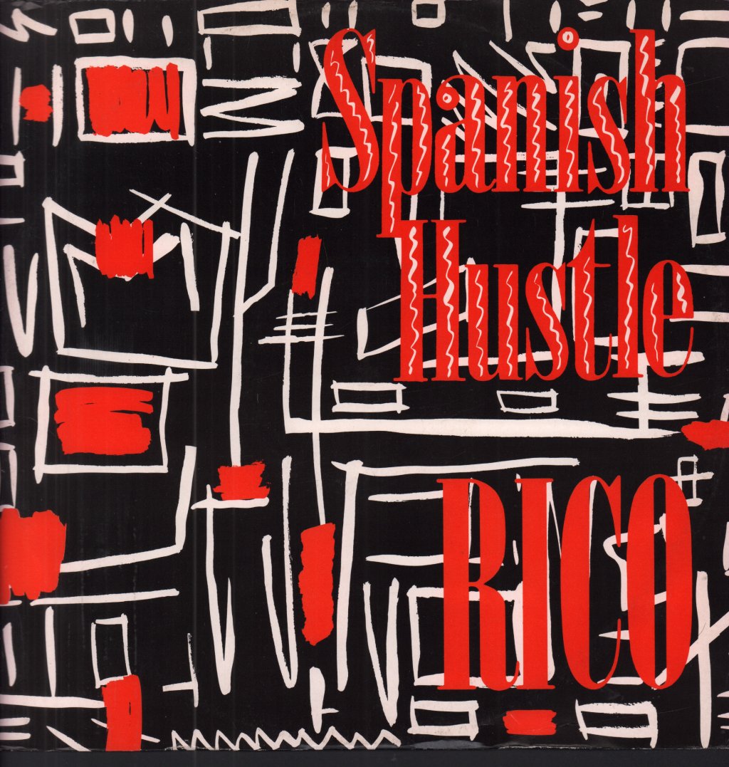 Rico (Dance) - Spanish Hustle - 12 Inch