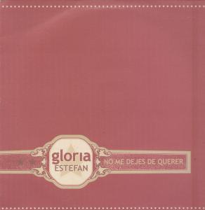 Gloria Estefan - No Me Dejes De Querer - 12 Inch