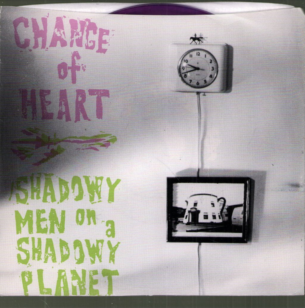 Change Of Heart / Shadowy Men On A Shadowy Planet - Tired Of Waking Up Tired - 7 Inch