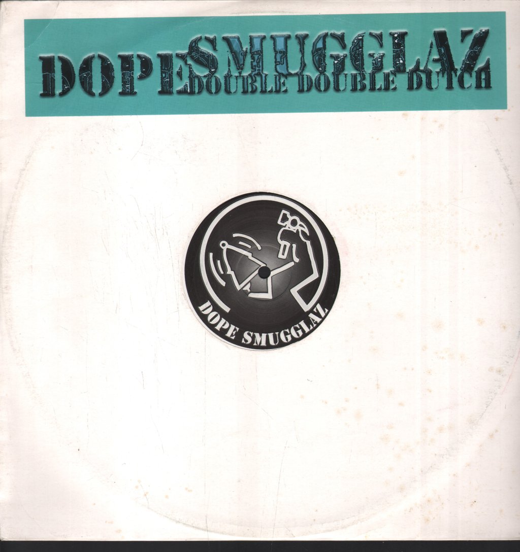 Dope Smugglaz - Double Double Dutch - 12 Inch