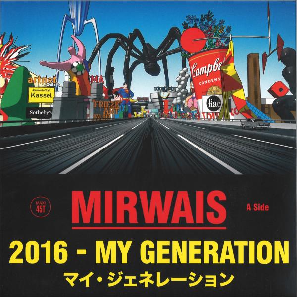 Mirwais - 2016 My Generation - 12 Inch
