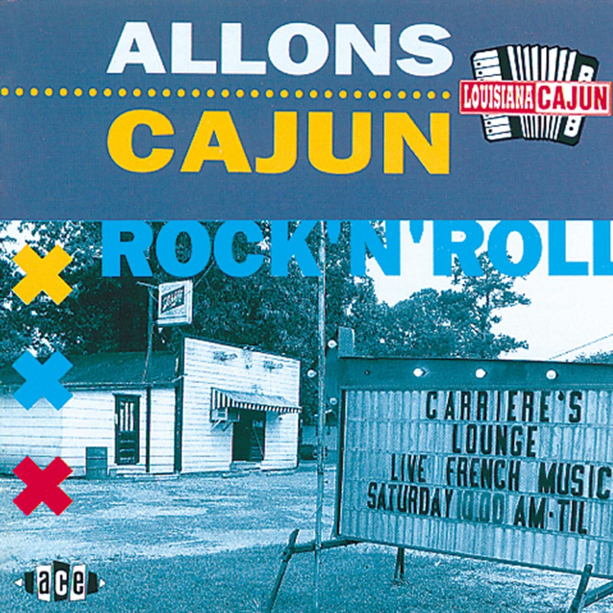 Various Artists - Allons Cajun Rock 'n' Roll - Cd