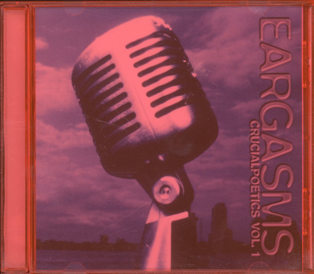 Various Artists - Eargasms-Crucialpoetics Vol. 1 - Cd