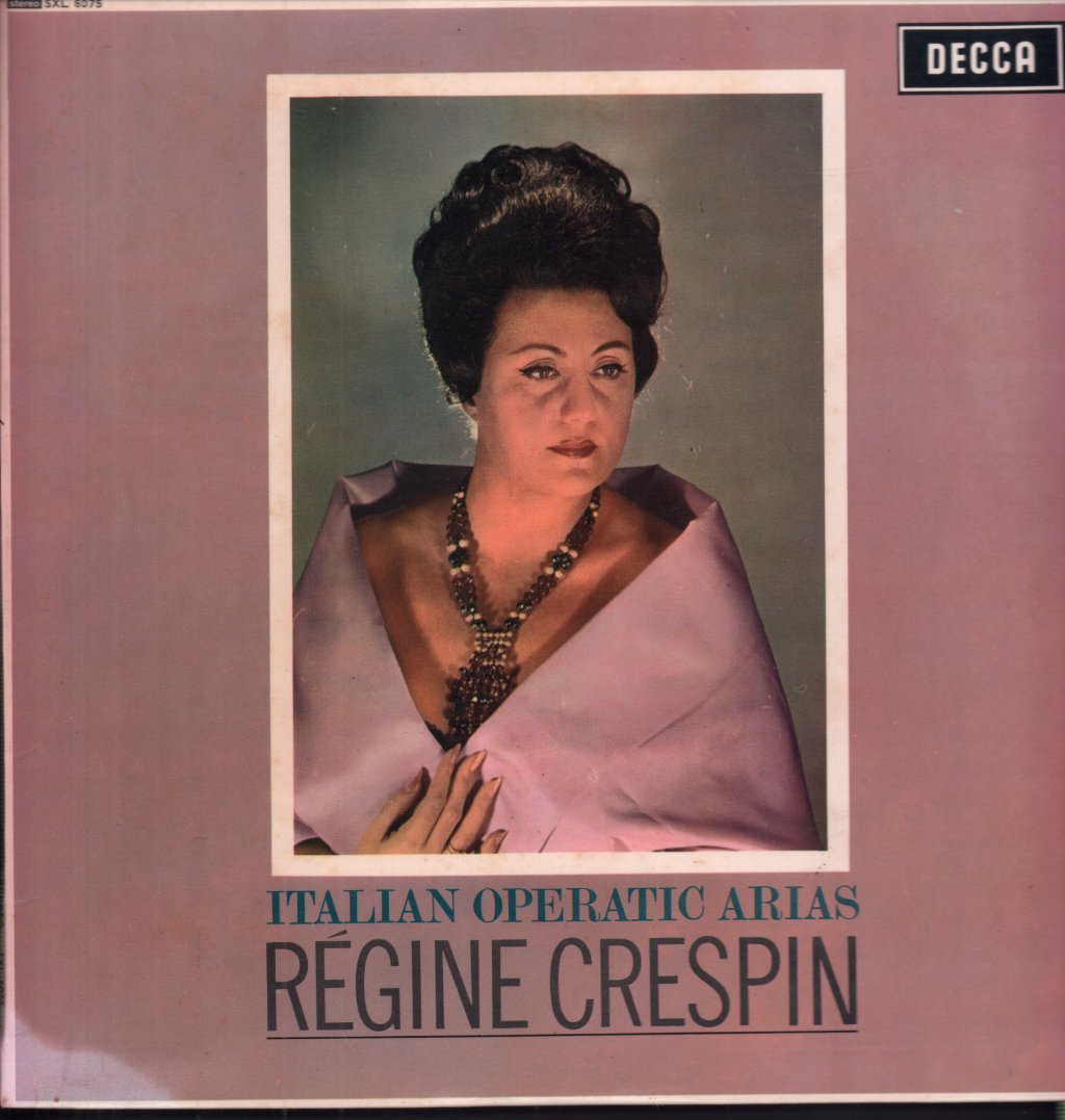 Regine Crespin - Italian Operatic Arias - Lp