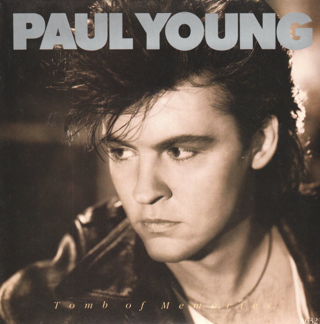 Paul Young - Tomb Of Memories - 7 Inch