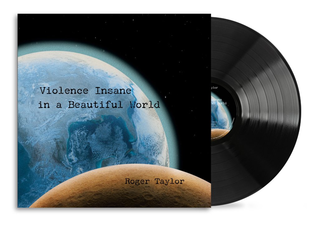 Roger Taylor - Violence Insane In A Beautiful World - Lp