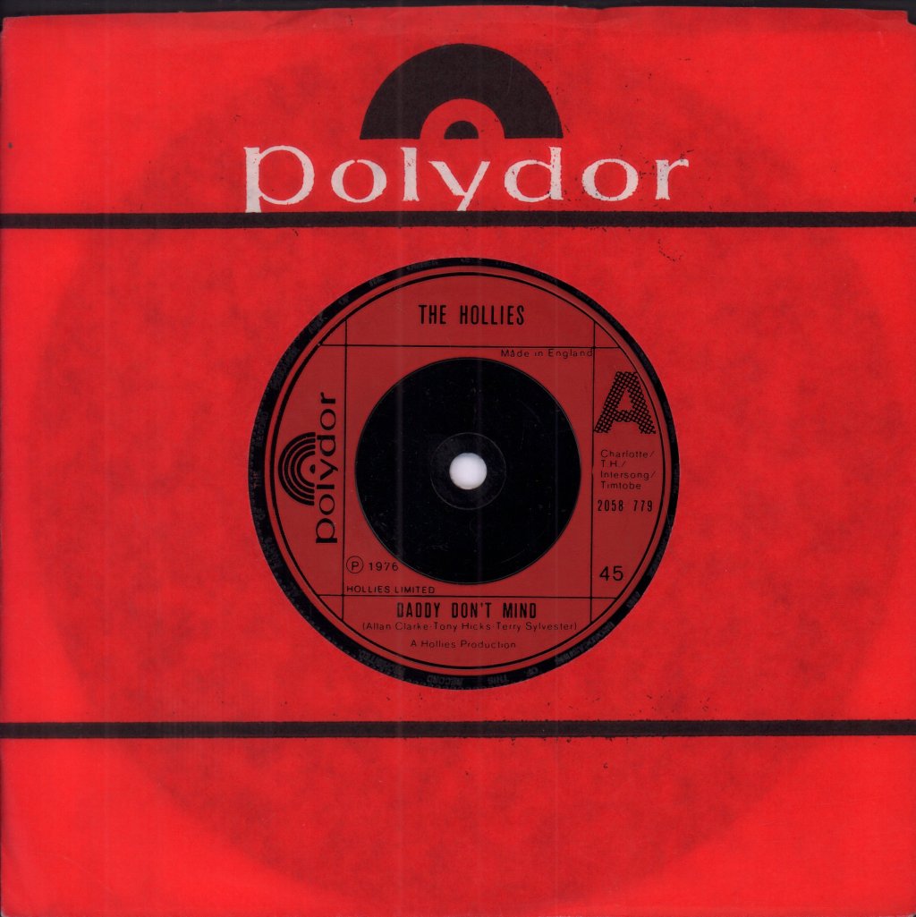 Hollies - Daddy Don't Mind - 7 Inch