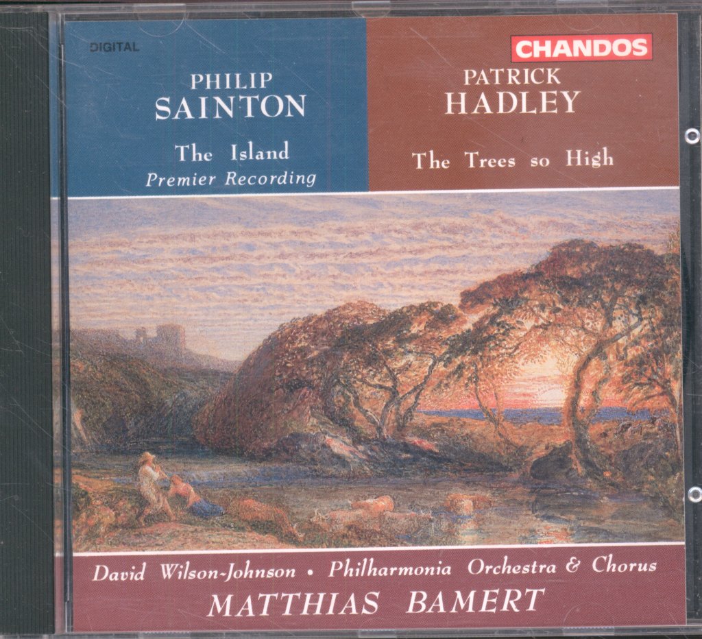 Philharmonia Orchestra, Matthias Bamert - Philip Sainton / Patrick Hadley - Island / The Trees So High - Cd