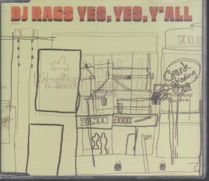 Dj Rags - Yes Yes Y'all - Cd