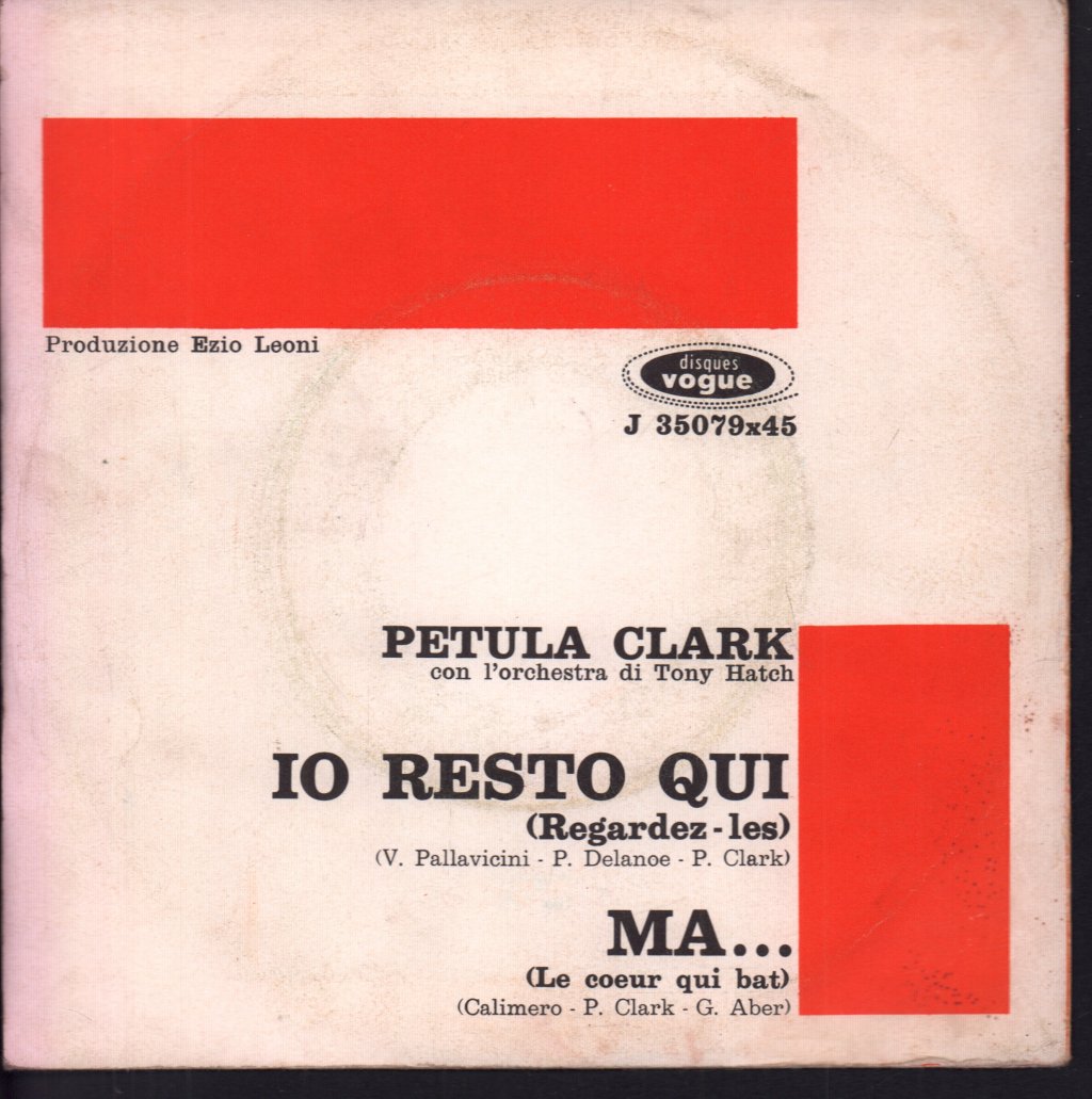 Petula Clark - Io Resto Qui / Ma ... - 7 Inch