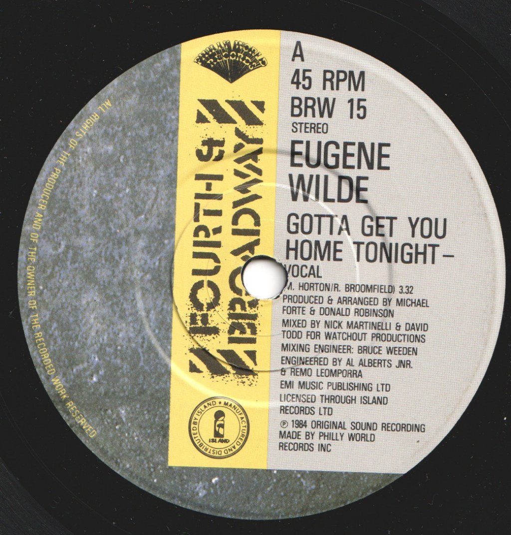 Eugene Wilde - Gotta Get You Home Tonight - 7 Inch