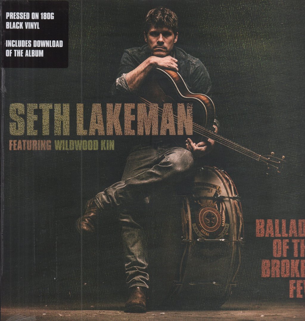 Seth Lakeman featuring Wildwood Kin - Ballads Of The Broken Few - Lp