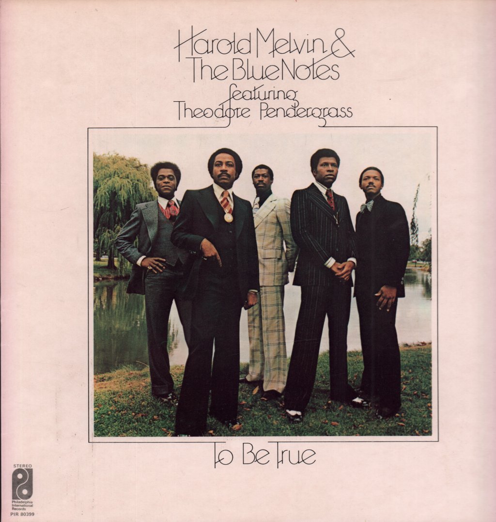 Harold Melvin And The Blue Notes And Teddy Pendergrass - To Be True - Lp