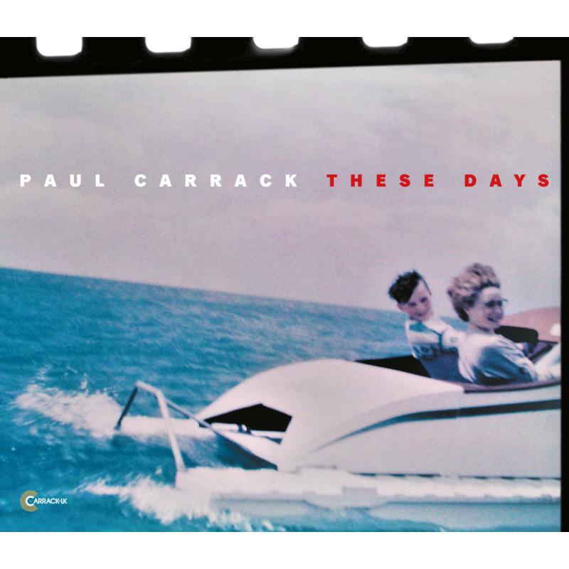 Paul Carrack - These Days - Cd