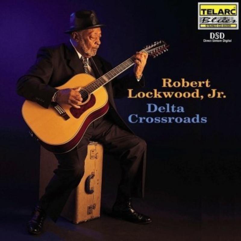 Robert Lockwood Jr. - Delta Crossroads - Cd