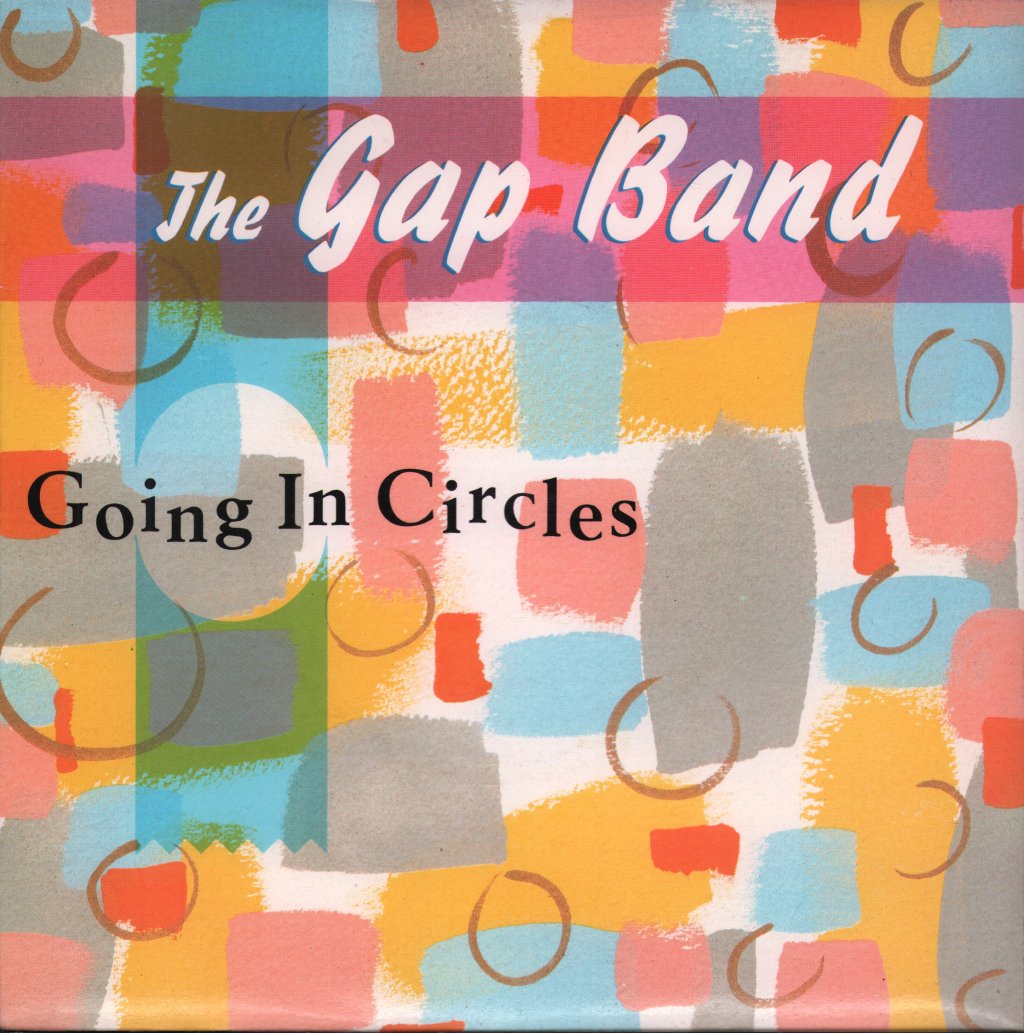 Gap Band - Going In Circles - 7 Inch