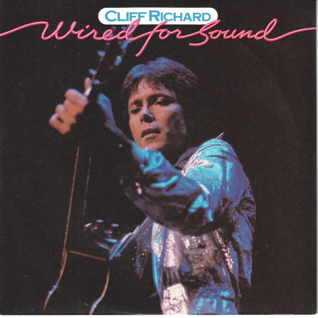 Cliff Richard - Wired For Sound - 7 Inch
