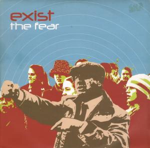 Exist - Fear - 8 Inch