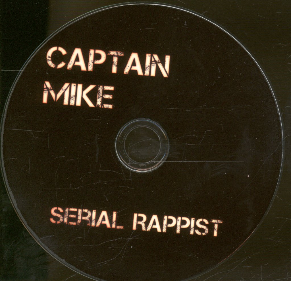 Captain Mike - Serial Rappist - Cdr