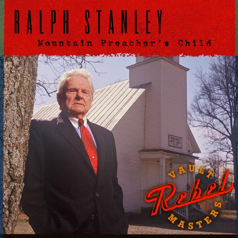 Ralph Stanley - Mountain Preacher's Child - Cd