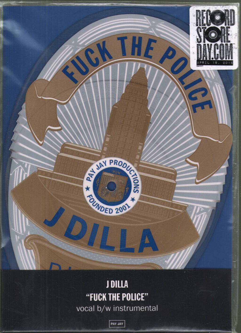 J Dilla - Fuck The Police - 7 Inch
