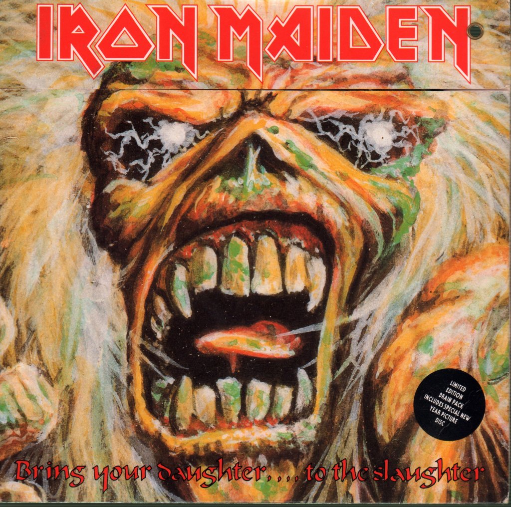 Iron Maiden - Bring Your Daughter To The Slaughter - 7 Inch