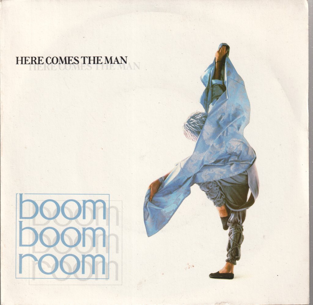 Boom Boom Room - Here Comes The Man - 7 Inch