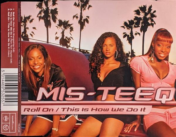 Mis-Teeq - Roll On / This Is How We Do It - Cd
